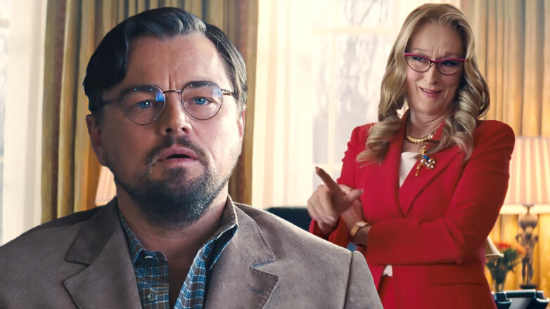 Ди Каприо возмутила откровенная сцена с Мерил Стрип в фильме "Не смотрите наверх"